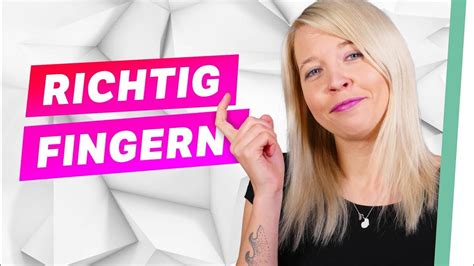 wie stöhnt man richtig|Richtig Fingern: Diese 13 Tipps bringen jede Frau。